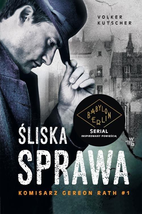 

Śliska sprawa Volker Kutscher