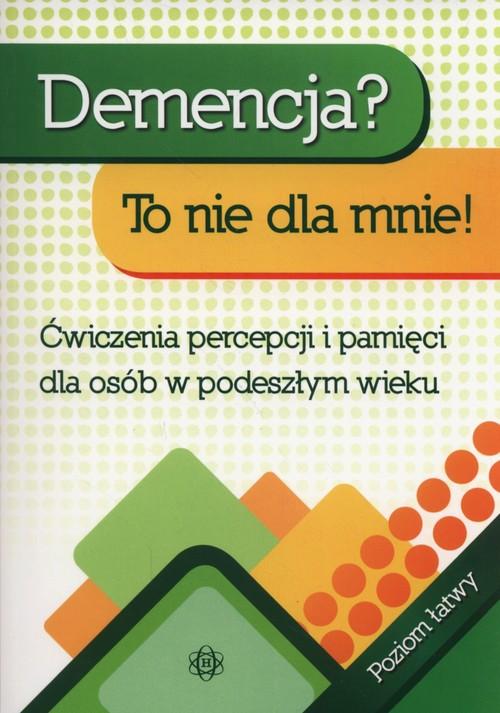 

Demencja To nie dla mnie! Magdalena Hinz