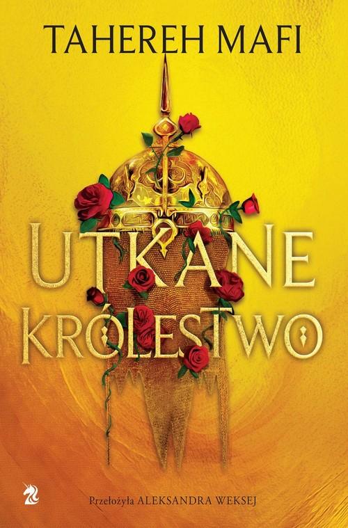 

Utkane królestwo Tahereh Mafidl