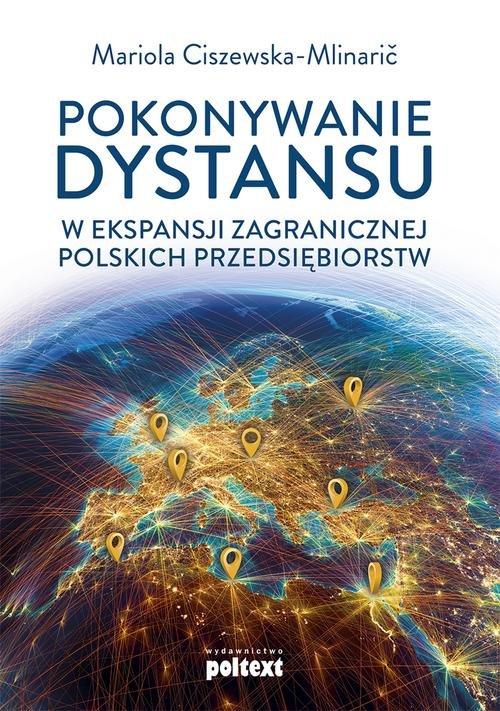 

Pokonywanie dystansu w ekspansji zagranicznej…