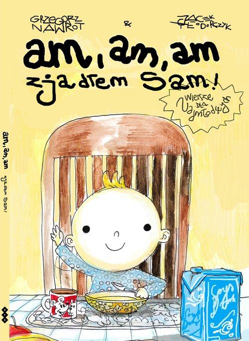 

Am am am zjadłem sam! Grzegorz Nawrot