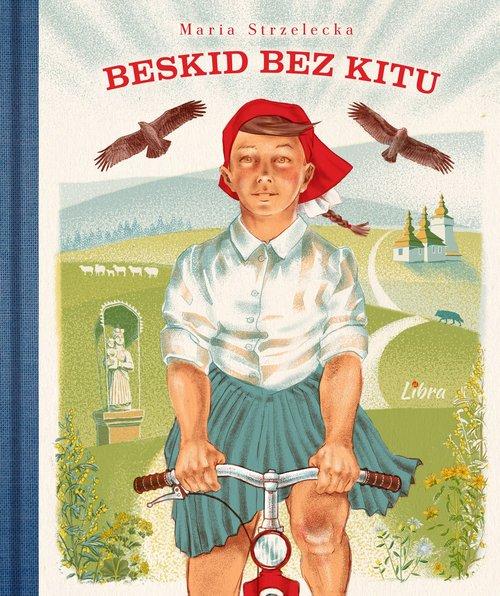

Beskid bez kitu Maria Strzelecka