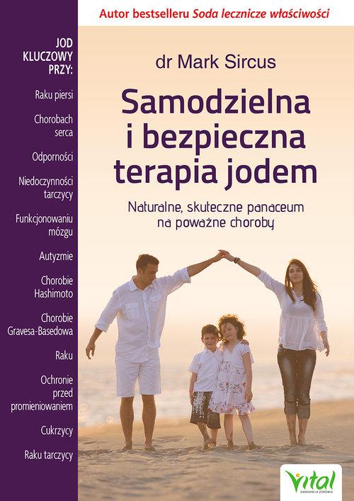 

Samodzielna i bezpieczna terapia jodem Mark Sircus