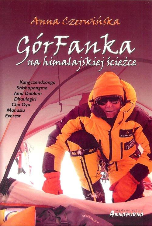 

GórFanka na himalajskiej ścieżce Anna Czerwińska