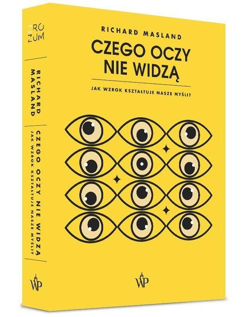 

Czego oczy nie widzą Richard Masland