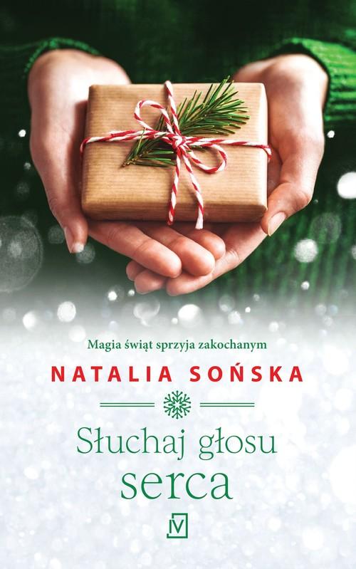 

Słuchaj głosu serca Natalia Sońska