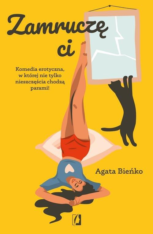 

Zamruczę Ci Agata Bieńko