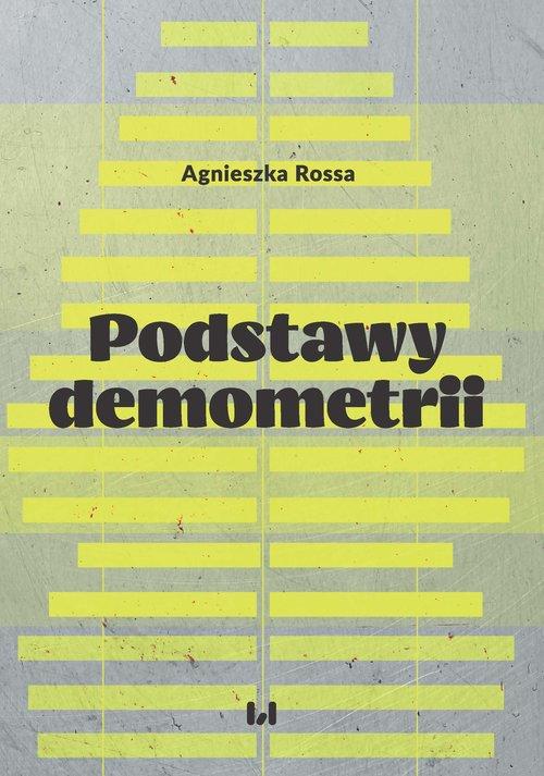 

Podstawy demometrii Agnieszka Rossa