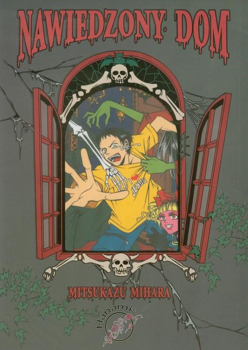 NAWIEDZONY DOM Mitsukazu Mihara