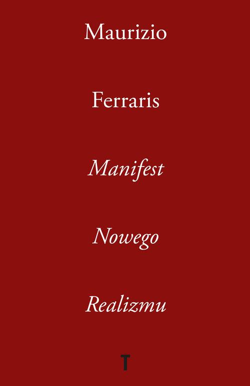 Manifest Nowego Realizmu Maurizio Ferraris