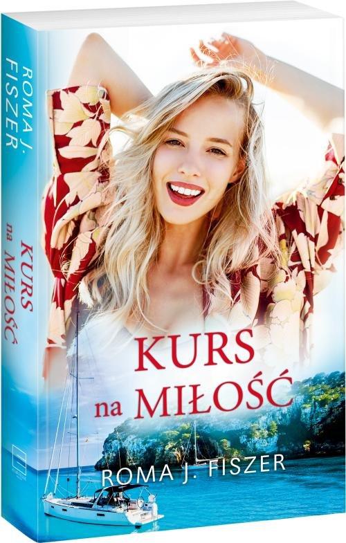 

Kurs na miłość Roma J. Fiszer