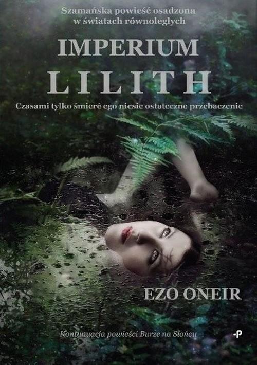 

Imperium Lilith Ezo Oneir
