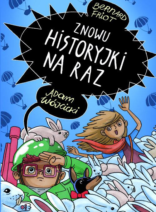 

Znowu historyjki na raz Bernard Friot