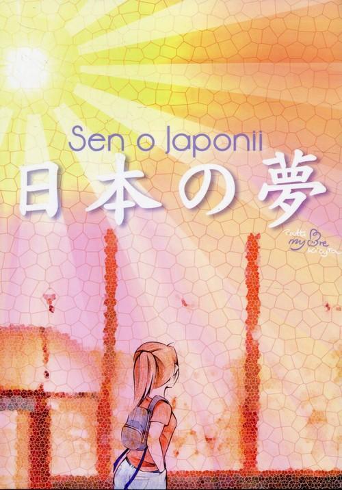 

Sen o Japonii Patrycja Kicyła