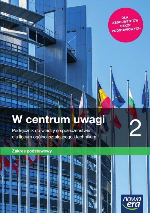 WOS KLASA 2 LO PODRĘCZNIK W CENTRUM UWAGI zakres podstawowy NOWA ERA ISBN 9788326739682