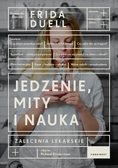 

Jedzenie mity i nauka Frida Duell