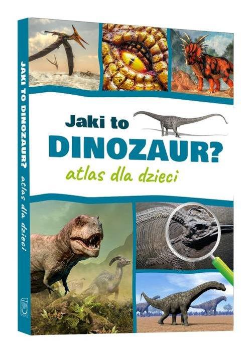 

Jaki To Dinozaur Atlas Dla Dzieci Przemysław Rudź