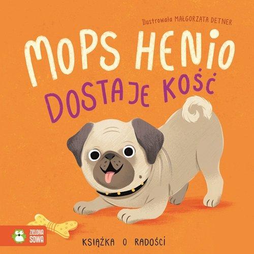 

Radość Mops Henio dostaje kość Anna Piasecka-Byra