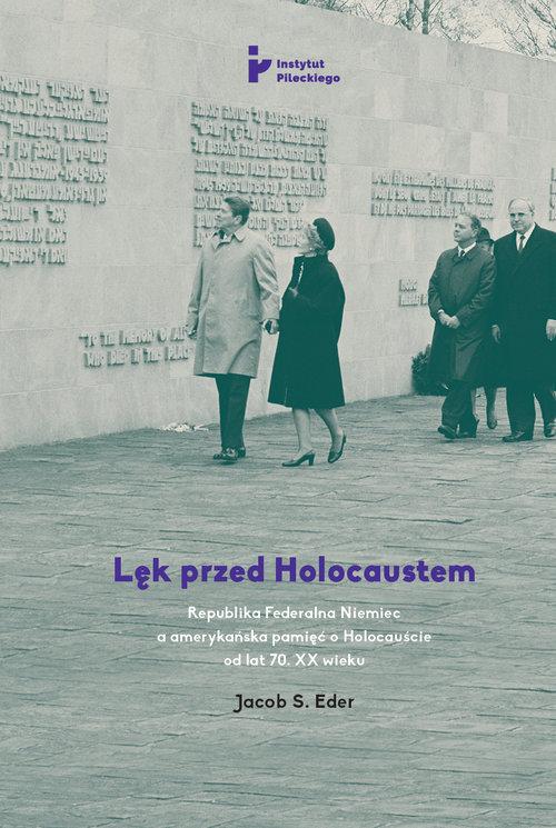 

Lęk przed Holocaustem Jacob S. Eder