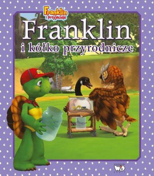 

Franklin i kółko przyrodnicze Paulette Bourgeois