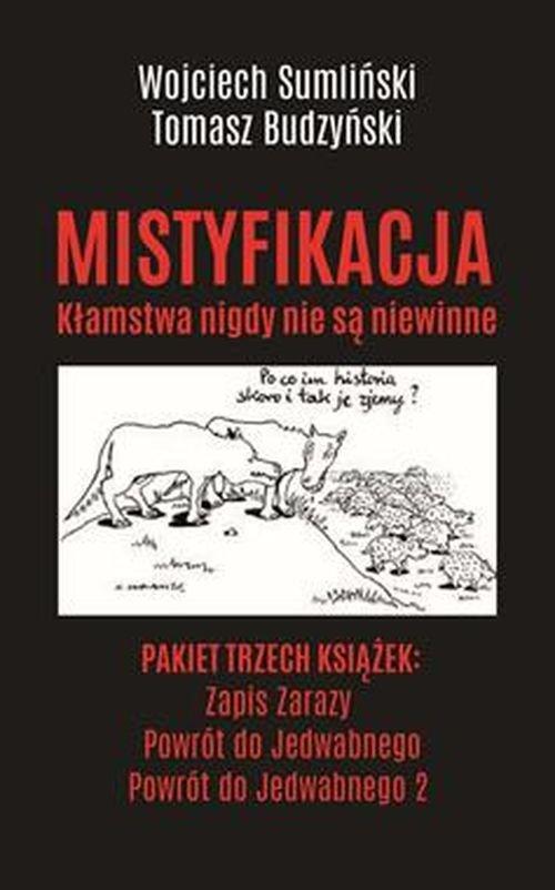 

Pakiet Mistyfikacja T. Budzyński, W. Sumliński