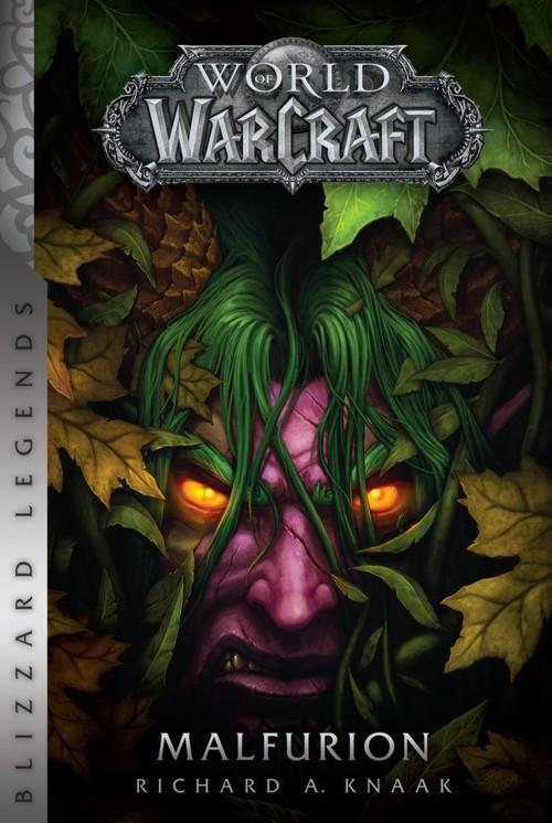 

World of Warcraft Malfurion Richard A. Knaak