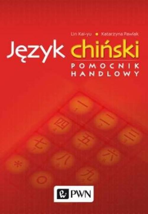 

Język chiński Pomocnik handlowy Lin Kai-Yu, Pawlak