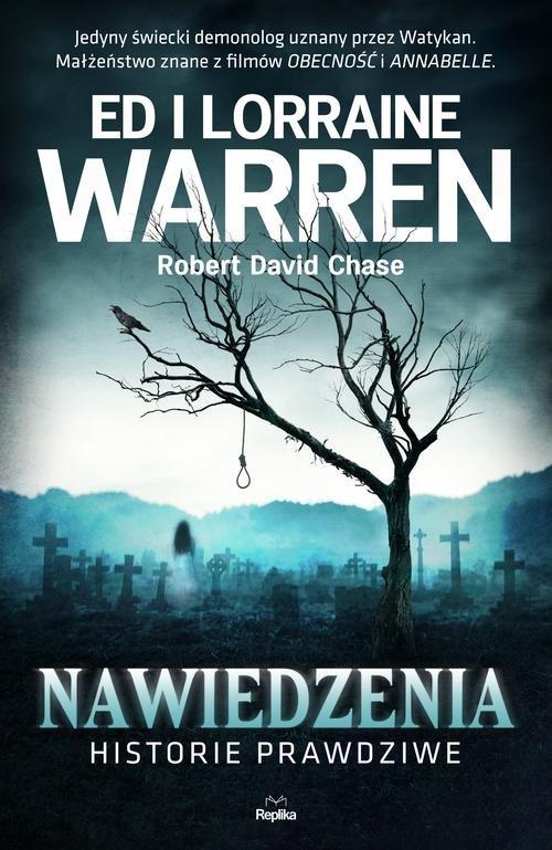 

Nawiedzenia Historie prawdziwe Warren, Chase