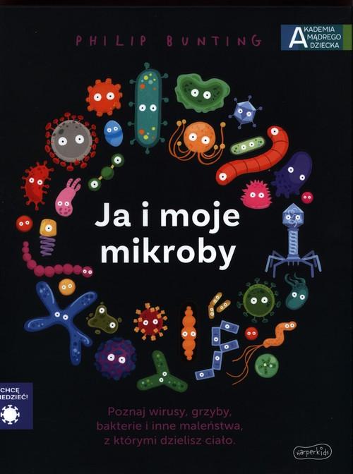 

Ja i moje mikroby Philip Bunting