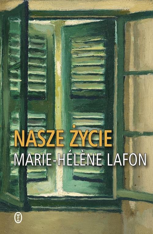 

Nasze życie Marie-Helene Lafon