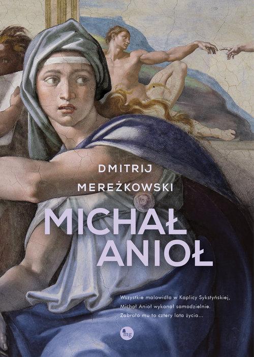 

Michał Anioł Dmitrij Mereżkowski