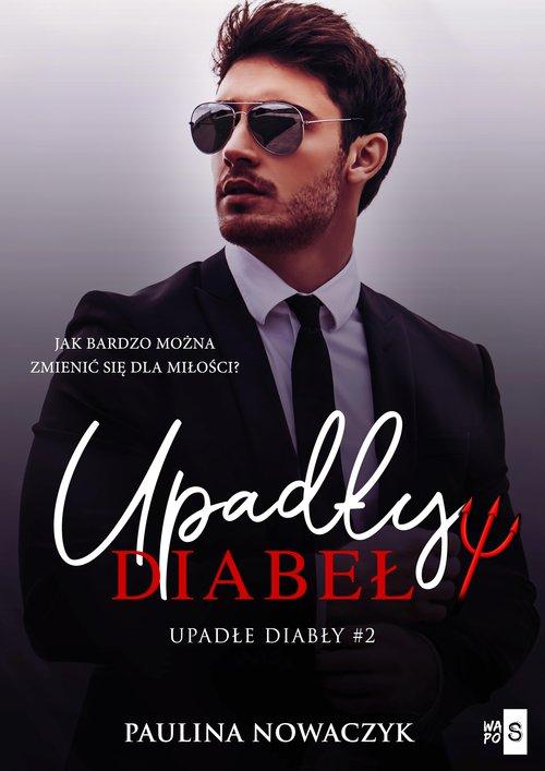 

Upadły diabeł 2 Paulina Nowaczyk