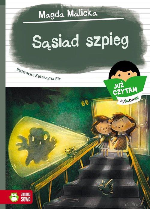 

Już Czytam Sylabami Sąsiad Szpieg Magda Malicka