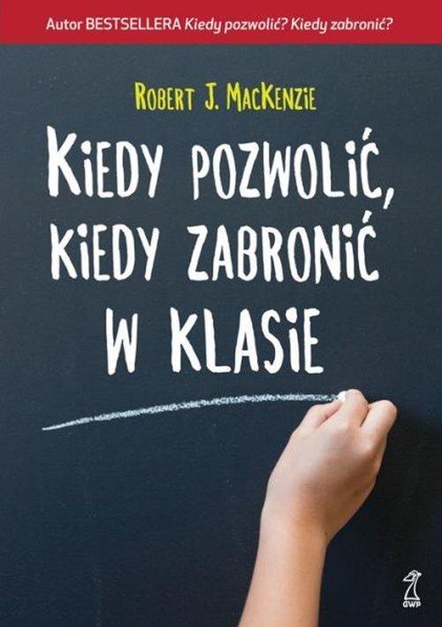 

Kiedy pozwolić kiedy zabronić w klasie MacKenzie