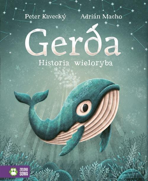 

Gerda Historia wieloryba Peter Kavecký