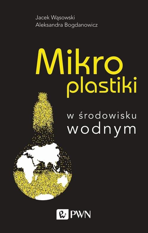 

Mikroplastiki w środowisku wodnym