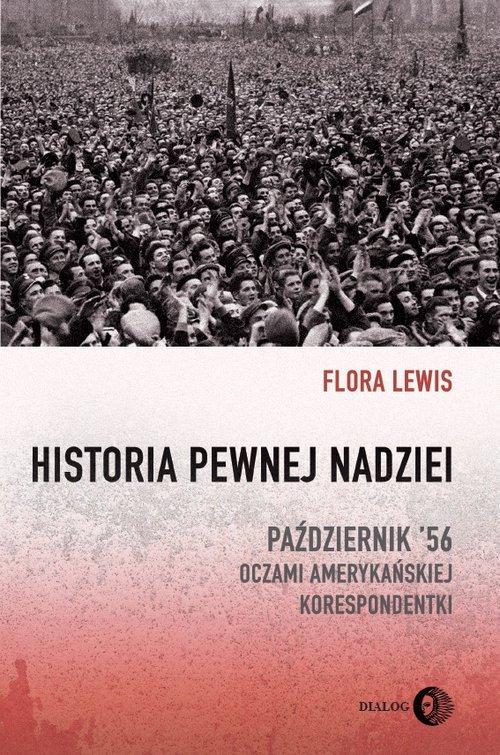 

Historia pewnej nadziei Flora Lewis