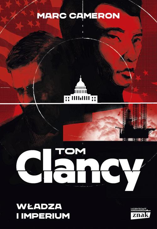 

Władza i imperium Marc Cameron, Tom Clancy