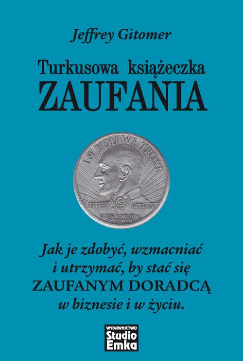 Turkusowa książeczka zaufania Jeffrey Gitomer