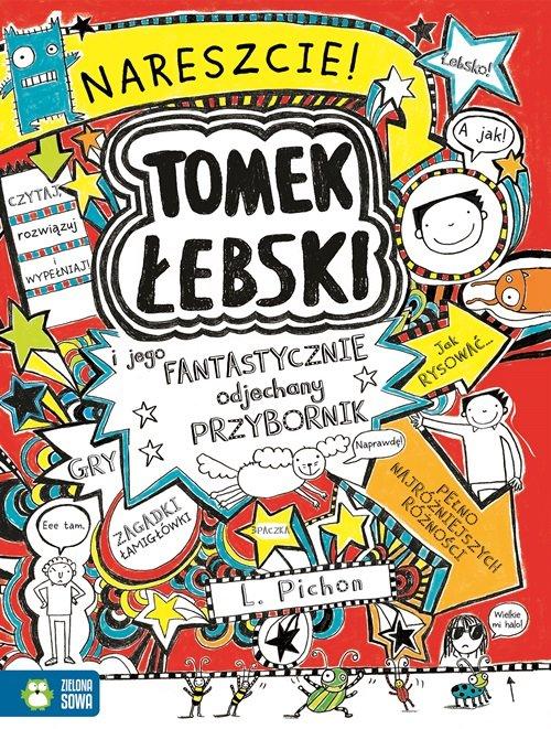 

Tomek Łebski i jego fantastycznie... Liz Pichon