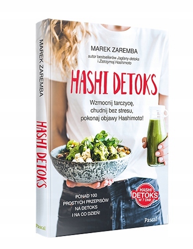 

Hashi detoks Marek Zaremba
