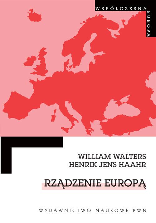 

Rządzenie Europą W. Walters, J. H. Haahr