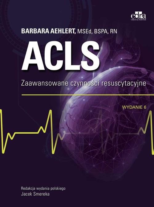 

Acls. Zaawansowane czynności resuscytacyjne