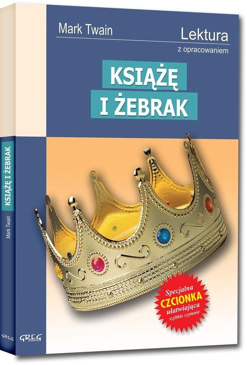 

Książę i żebrak Lektura z opracowaniem Mark Twain