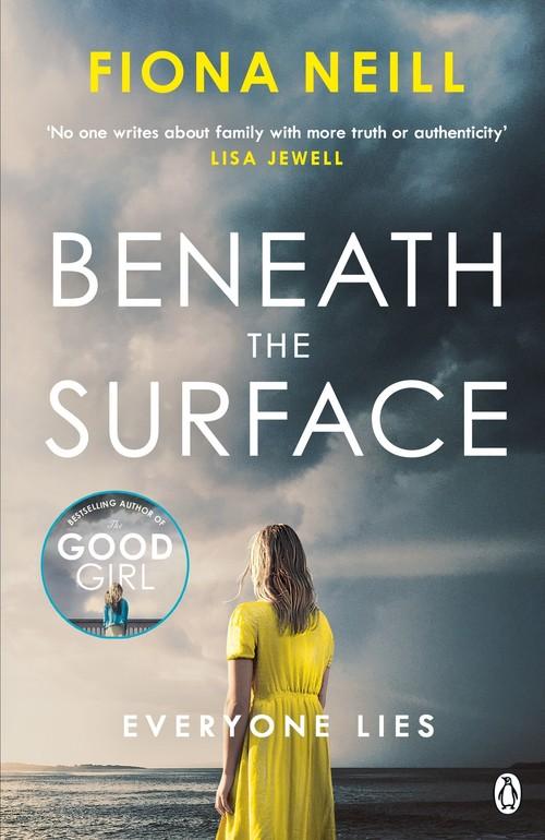 

Beneath the Surface Neill Fiona