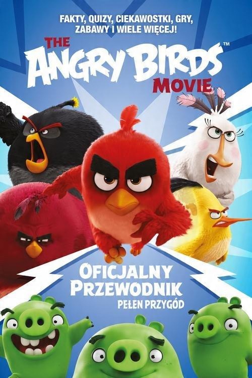 

Angry Birds Oficjalny przewodnik pełen przygód