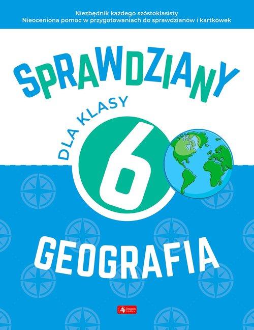 

Sprawdziany dla klasy 6. Geografia Dragon