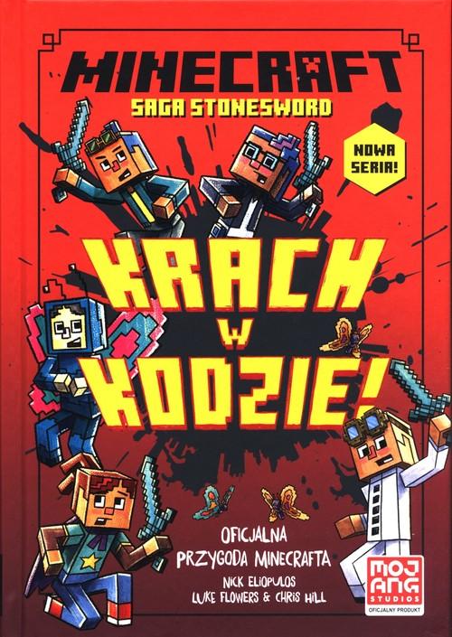 

Minecraft/Kroniki ze Stonesword T.1 Krach w kodzie