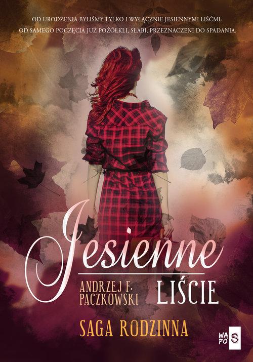 Jesienne liście Paczkowski Andrzej F. 0UTLET