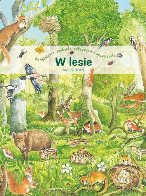 

W lesie Christine Henkel, Ewa Jastrun Czarna Owca